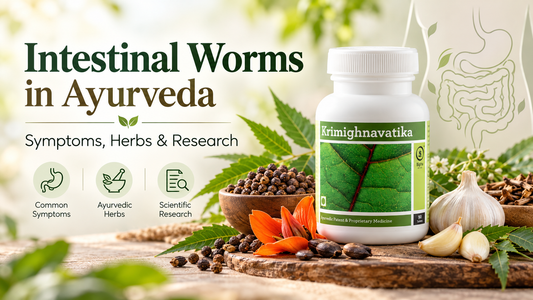 Intestinal Worms in Ayurveda: Symptoms, Herbs &amp; Research