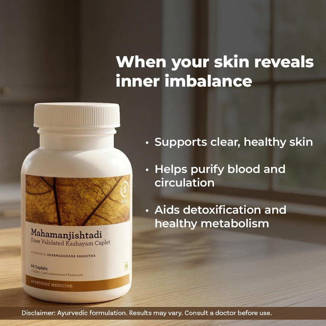 Mahamanjishtadi  Kashaya 60 Tablet - A herbal blood purifying formula enables a healthy skin