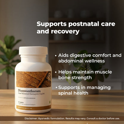 Dhanwantharam  Kashaya 90 Tablet - A herbal formula to supports neuromuscular health & aids for a good post partum care
