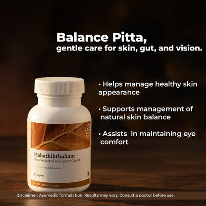 Mahathikthakam  Kashaya 60 Tablet - A herbal remedy for skin diseases and promotes easy healing